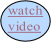 watch
video
